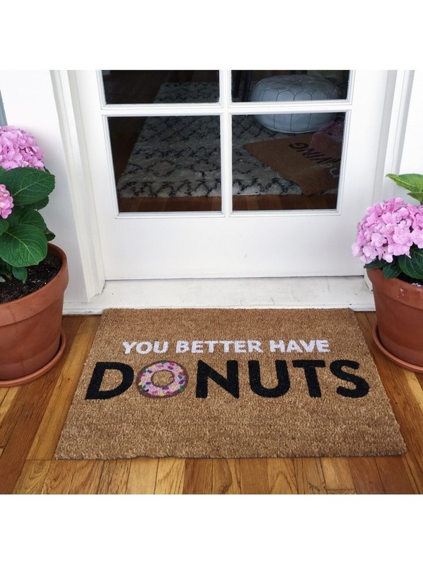 You Better Have Donuts Doormat